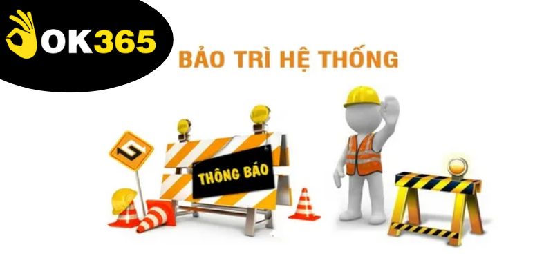 Ok365 Bảo Trì - Giải Mã Quy Trình Và Những Điều Cần Biết 5 Người chơi quan tâm thời gian Ok365 bảo trì có thể ảnh hưởng đến việc cá cược